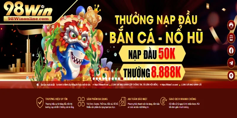 Khuyến mãi 98WIN đặc biệt cho người mới