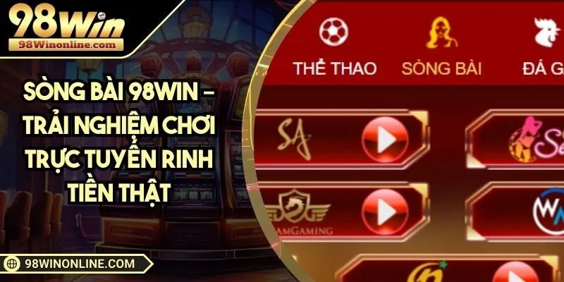Sòng Bài 98WIN
