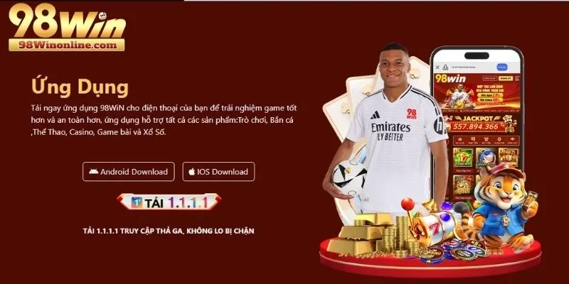 Hướng dẫn tải app 98WIN cho mọi hệ điều hành