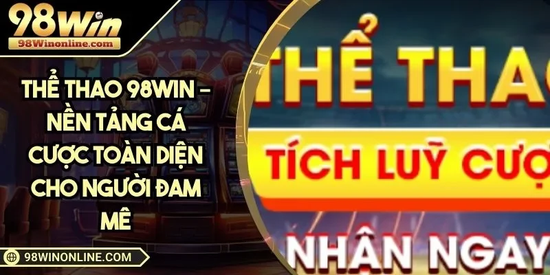 Thể Thao 98WIN